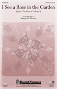 I See a Rose in the Garden SATB choral sheet music cover